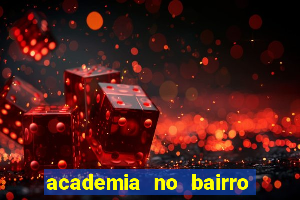 academia no bairro vila nova